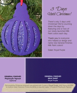 purple ornament  using general finishes stains, dyes, and paints. text: 3 days until christmas