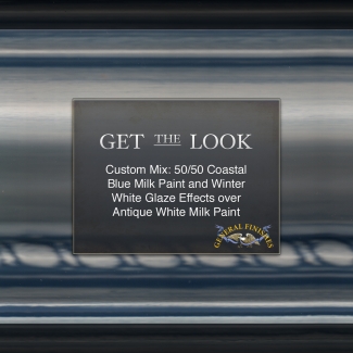text: get the look with 50/50 coastal blue milk paint and winter white glaze effects over antique white milk paint