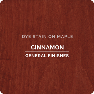 General Finishes Water Based Dye Stain - Cinnamon (ON MAPLE)