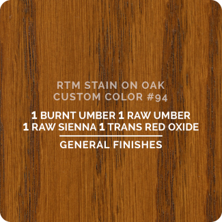 General Finishes RTM Wood Stain Custom Color Color - #94 (ON OAK)