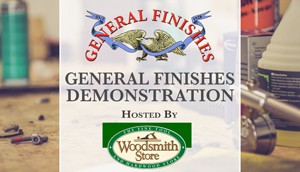 General Finishes Demonstration at Woodsmith Store in Clive, IA
